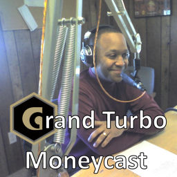 Podcast thumbnail for Grand Turbo Moneycast