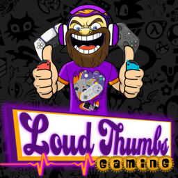 Podcast thumbnail for Loud Thumbs Gaming