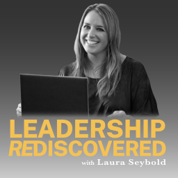 Podcast thumbnail for Leadership Rediscovered