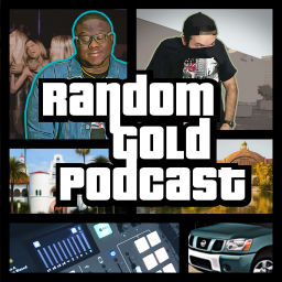Podcast thumbnail for Random Gold Podcast