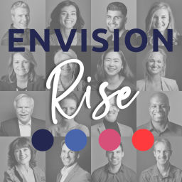 Podcast thumbnail for Envision RISE