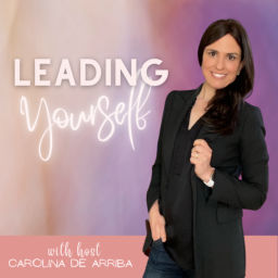 Podcast thumbnail for Leading Yourself