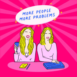 Podcast thumbnail for More People More Problems Podcast