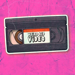 Podcast thumbnail for Weird Kid Video
