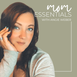 Podcast thumbnail for Mom Essentials