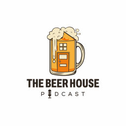Podcast thumbnail for The Beer House Podcast