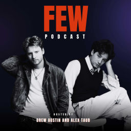 Podcast thumbnail for Few Podcast
