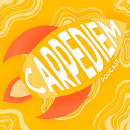 Podcast thumbnail for Carpe Diem