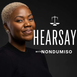 Podcast thumbnail for Hearsay with Nondumiso