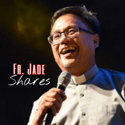 Podcast thumbnail for Fr. Jade Shares