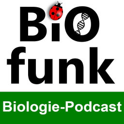 Podcast thumbnail for BIOfunk - Der Biologie Podcast