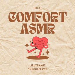 Podcast thumbnail for Comfort | Boyfriend ASMR [M4A]