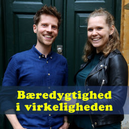 Podcast thumbnail for Bæredygtighed i virkeligheden