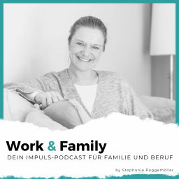 Podcast thumbnail for Work & Family