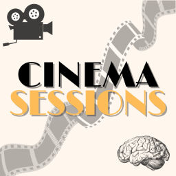 Podcast thumbnail for Cinema Sessions