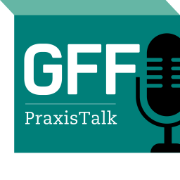 Podcast thumbnail for GFF PraxisTalk