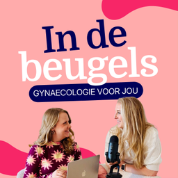 Podcast thumbnail for In De Beugels - Gynaecologie voor Jou