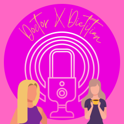 Podcast thumbnail for Doctor X Dietitian