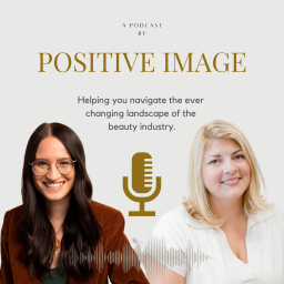 Podcast thumbnail for Positive Image Podcast