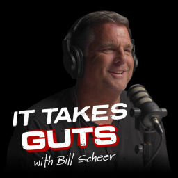 Podcast thumbnail for It Takes Guts with Pastor Bill Scheer