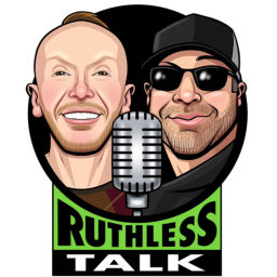 Podcast thumbnail for RUTHLESS TALK