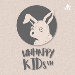 Podcast thumbnail for Unhappykids