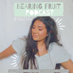 Podcast thumbnail for Bearing Fruit