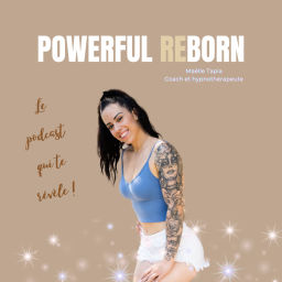 Podcast thumbnail for POWERFUL REBORN