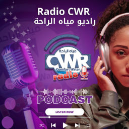 Podcast thumbnail for Radio CWR  راديو مياه الراحة
