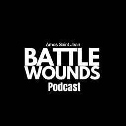 Podcast thumbnail for Battle Wounds Podcast