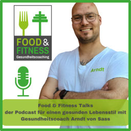 Podcast thumbnail for Gesundheit ist jetzt! Food &amp; Fitness Talks mit Arndt von Sass