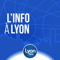 Podcast thumbnail for INFOS LYON : L'INFO A LYON