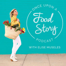 Podcast thumbnail for Once Upon A Food Story