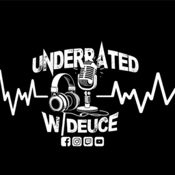 Podcast thumbnail for Underrated W/ Deuce