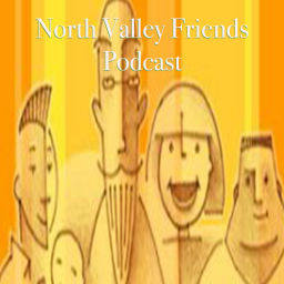 Podcast thumbnail for North Valley Friends Podcast
