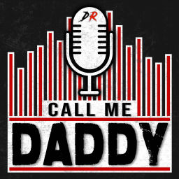 Podcast thumbnail for Call Me Daddy