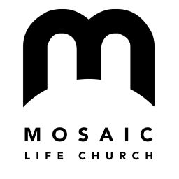 Podcast thumbnail for Mosaic Life Church