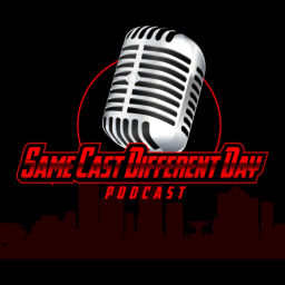 Podcast thumbnail for Same Cast Different Day Podcast