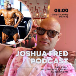 Podcast thumbnail for Joshua Fred Podcast