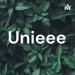 Podcast thumbnail for Unieee