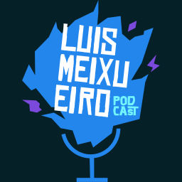 Podcast thumbnail for Luis Meixueiro Podcast