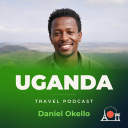 Podcast thumbnail for Uganda Travel Podcast with Daniel Okello