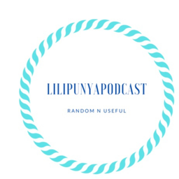Podcast thumbnail for lilipunyapodcast