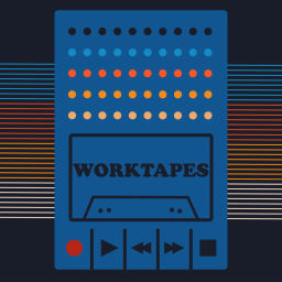 Podcast thumbnail for Worktapes