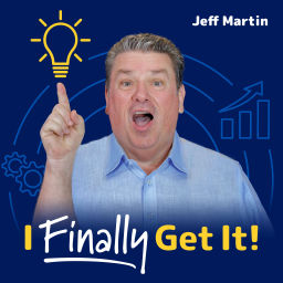 Podcast thumbnail for I FINALLY Get it!
