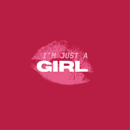Podcast thumbnail for Im Just a Girl Podcast