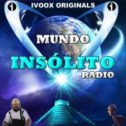 Podcast thumbnail for Mundo Insólito Radio