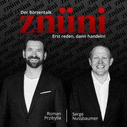 Podcast thumbnail for znüni - der Börsentalk: Erst reden, dann handeln!
