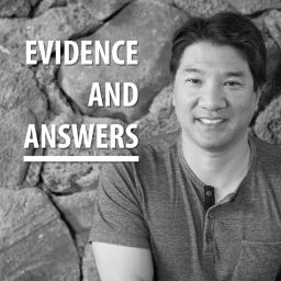 Podcast thumbnail for Evidence and Answers