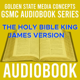Podcast thumbnail for GSMC Audiobook Series: The Holy Bible King James Version